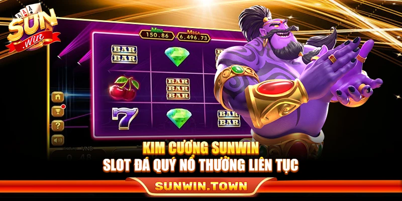 Kim Cương Sunwin – Slot Đá Quý Nổ Thưởng Liên Tục