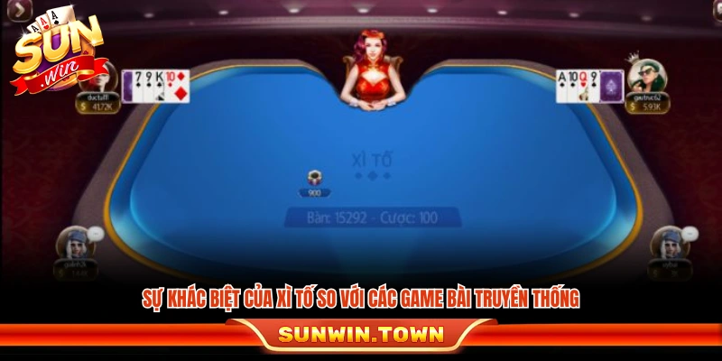 Sự khác biệt của Xì Tố so với các game bài truyền thống